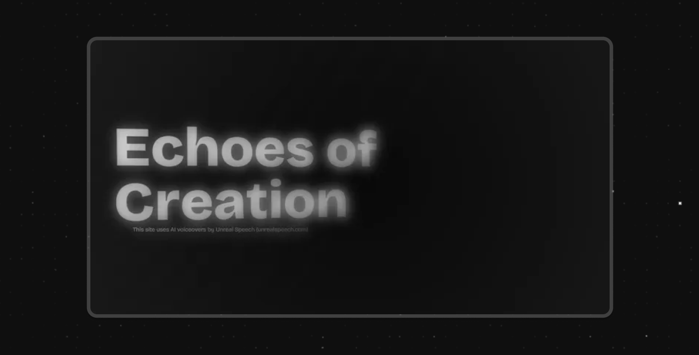 Echoes of Creation