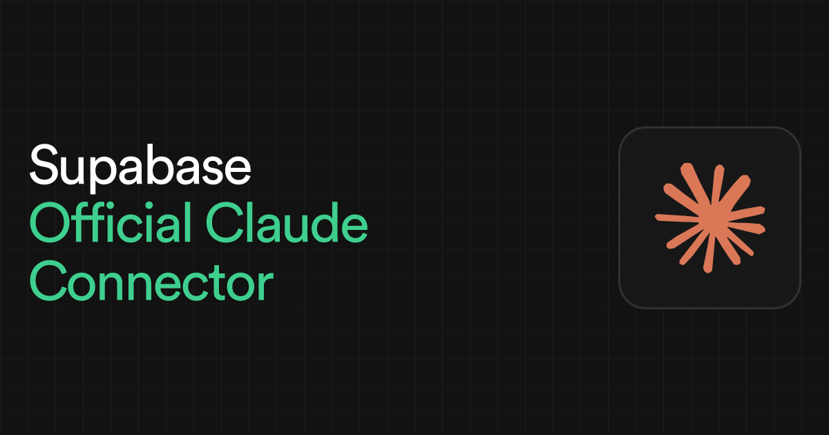 Supabase is now an official Claude connector thumbnail