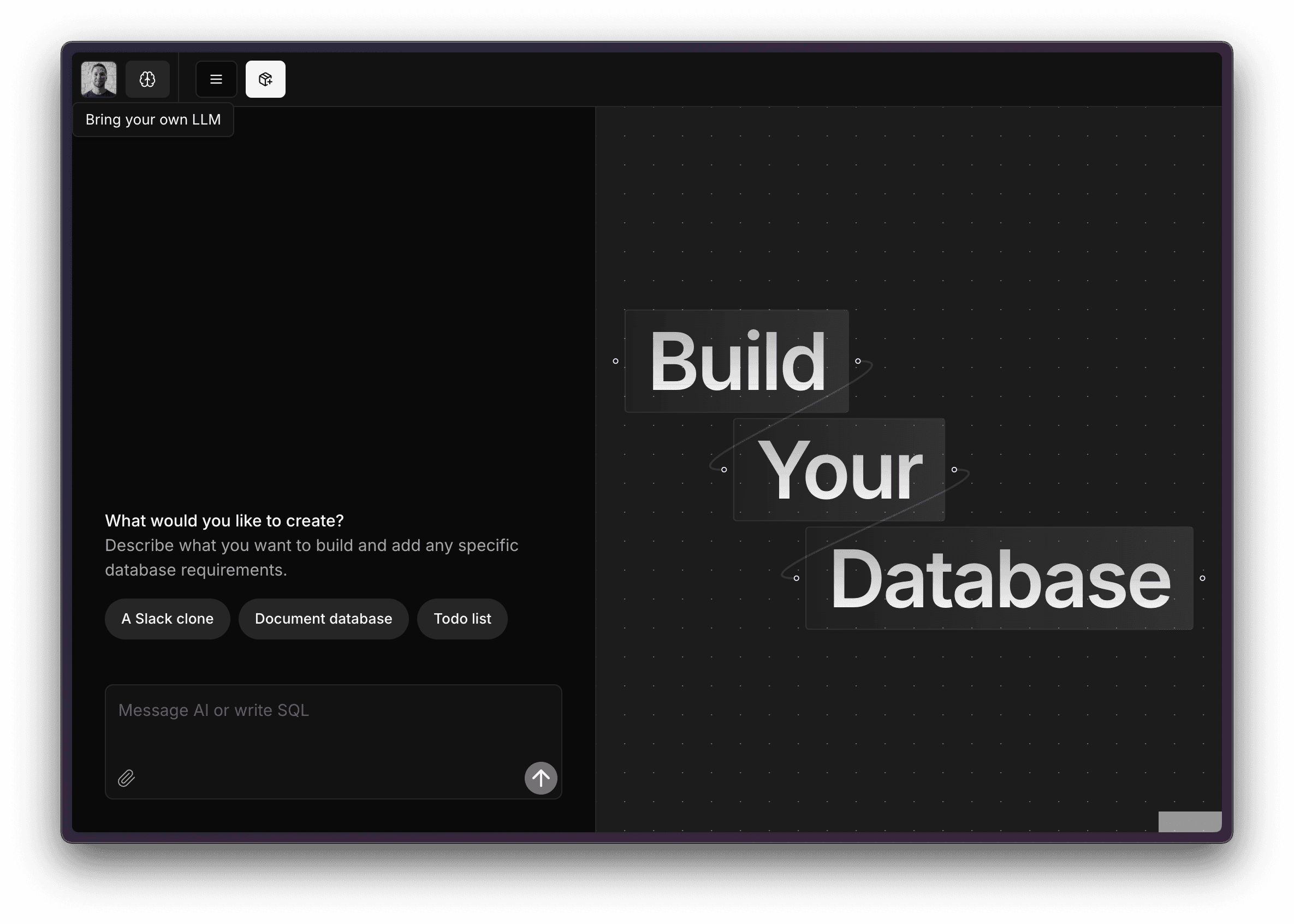 database.build v2 BYO-LLM