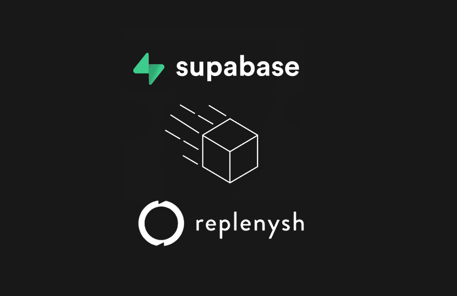 Replenysh uses Supabase to implement OTP in less than 24-hours thumbnail