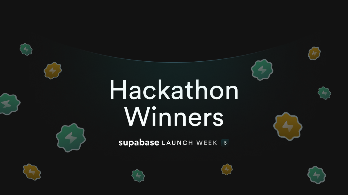 Launch Week 6 Hackathon Winners