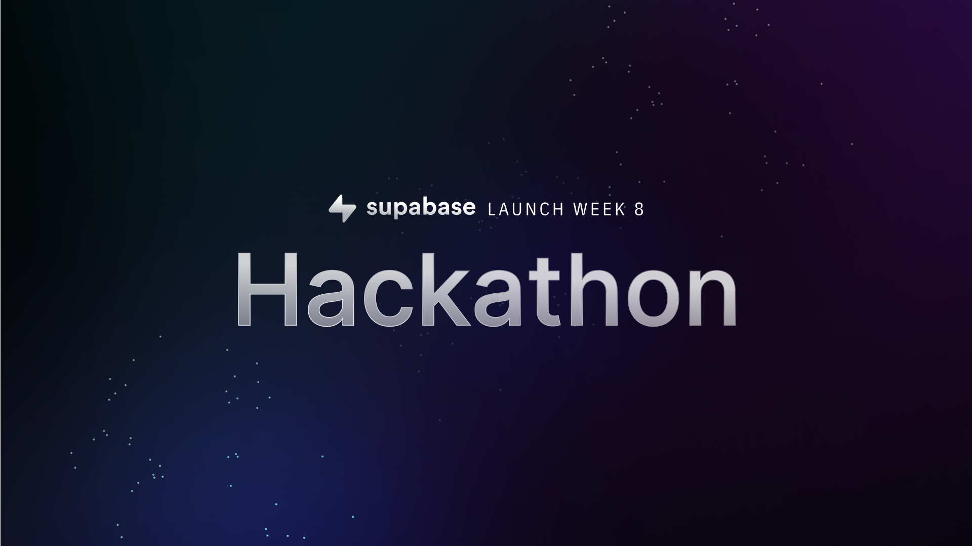 Supabase Launch Week 8 Hackathon
