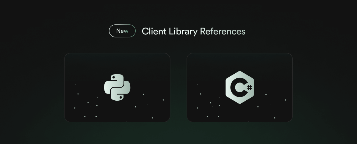 Client library reference: Python and C#