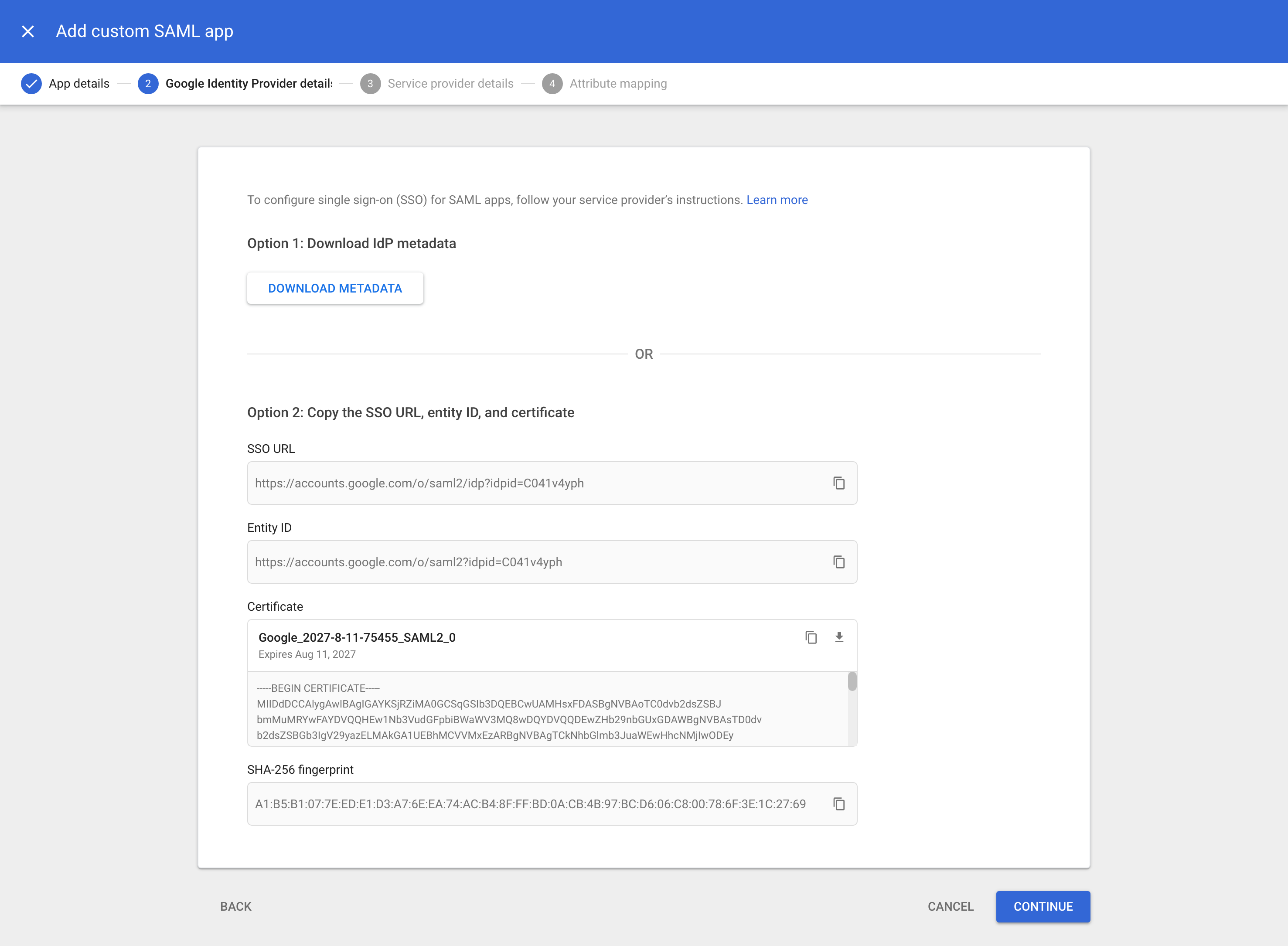 Google Workspace: Web and mobile apps admin console, Add custom SAML, Google
Identity Provider details screen