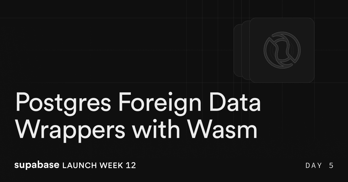 Postgres Foreign Data Wrappers with Wasm